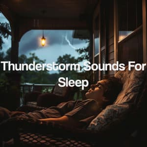Thunderstorm Sounds For Sleep - Thunderstorm Sound Bank