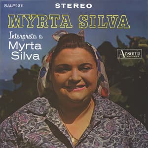 Myrta Silva Interpreta a Myrta Silva - Myrta Silva