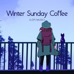 Winter Sunday Coffee - Weekend Chillout Music Zone