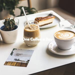 One Coffee a Day - Jazz Music Lounge