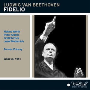 Fidelio without Dialogues starring Peter Anders - Ludwig van Beethoven