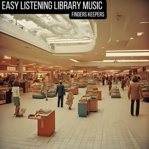 Finders Keepers - Easy Listening Library Music