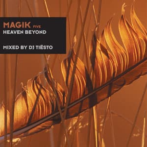 Magik Five - Tiësto