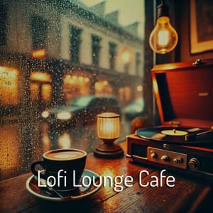 Cozy Lounge Jazz Soft Lofi Beats for Coffee Moments - Lofi Lounge Cafe