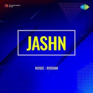 Jashn - Roshan