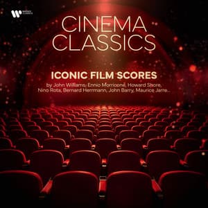 Cinema Classics - Iconic Film Scores by John Williams, Ennio Morricone, Howard Shore, Nino Rota, Bernard Herrmann, John Barry, Maurice Jarre... - Orchestre Philharmonique De Strasbourg