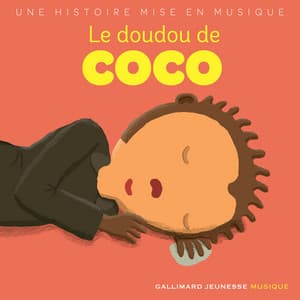 Le doudou de Coco - Gallimard Jeunesse