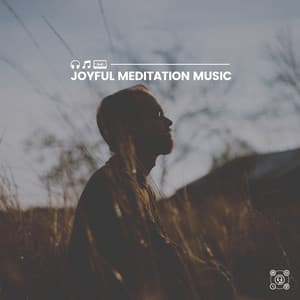 Joyful Meditation Music - Relax Chillout Lounge
