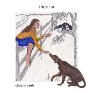 Theoria - Charlie Rauh