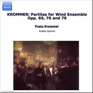 Krommer: Partitas for Wind Ensemble Opp. 69, 76 and 79 - Franz Krommer