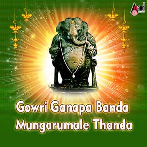 Gowri Ganapa Banda Mungarumale Thanda - Ramesh Chandra