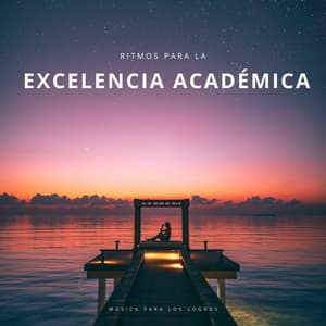 Ritmos Para La Excelencia Académica: Música Para Los Logros - Cafe de Musica Instrumental