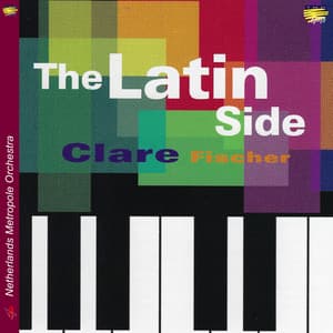 The Latin Side - Clare Fischer