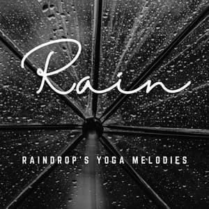 Rainfall Serenity: Yoga with Nature's Rhythm - Nature Sounds Nature Music
