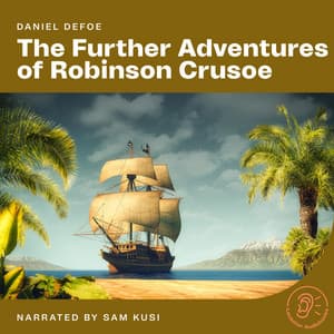 The Further Adventures of Robinson Crusoe - English Audiobooks