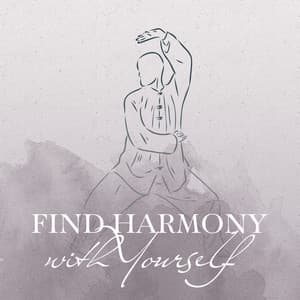 Find Harmony with Yourself - Spiritual Enlightenment Unit