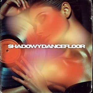 Shadowy Dancefloor - Cool Chillout Zone