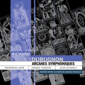 Dubugnon: Arcanes Symphoniques Op. 30 - Richard Dubugnon