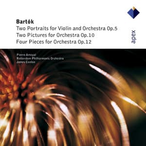 Bartók: Two Portraits, Op. 5, Two Pictures, Op. 10 & Four Pieces, Op. 12 - Béla Bartók