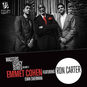 Masters Legacy Series Volume 2: Ron Carter - Emmet Cohen
