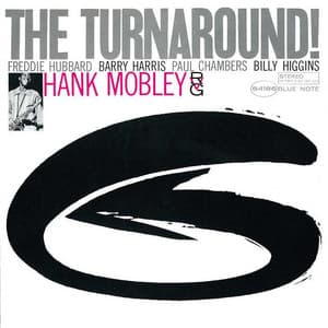 The Turnaround - Hank Mobley