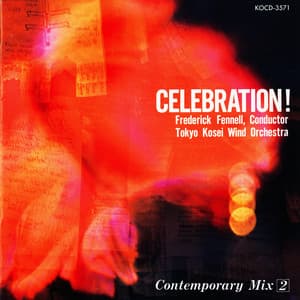 CELEBRATION ! - Tokyo Kosei Wind Orchestra