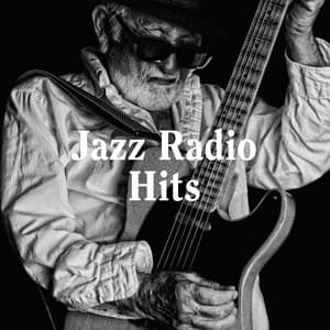Jazz Radio Hits - Smooth Jazz