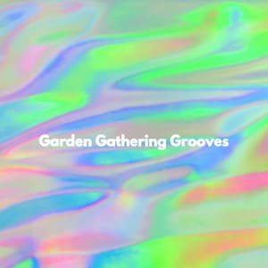 Garden Gathering Grooves - Jazz Relajante