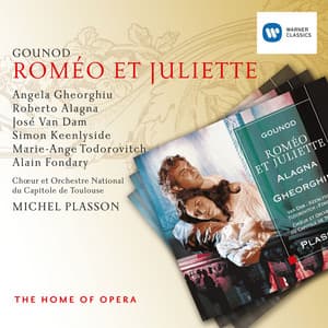 Gounod: Roméo et Juliette - Charles Gounod