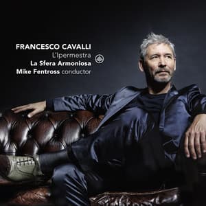 Francesco Cavalli: L'ipermestra - Francesco Cavalli