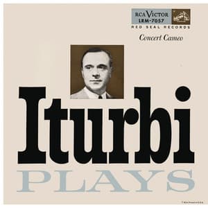 Iturbi Plays Debussy, Schumann, Chopin, Chavarri & Granados - José Iturbi