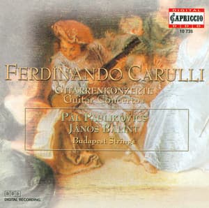 Carulli, F.: Concerto for Flute and Guitar, Op. 8 / Petit Concerto De Societe / Guitar Concerto in A Major - Ferdinando Carulli