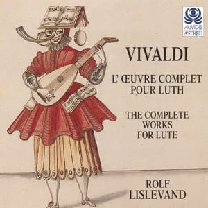 Vivaldi: L'œuvre complète pour luth - Antonio Vivaldi