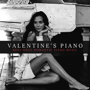 Valentine's Piano: Beautiful Romantic Piano Music - Kenny Bern