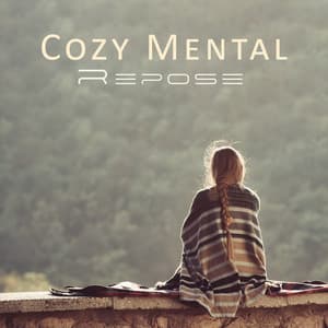 Cozy Mental Repose: Nature Sounds for Perfect Day - Harmony Nature Sounds Academy