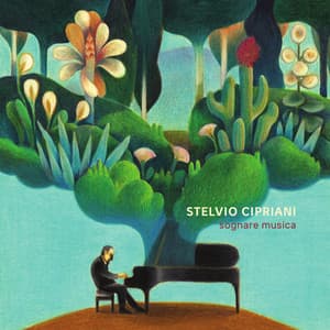 Sognare Musica - Stelvio Cipriani