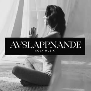 Avslappnande sova musik: Meditation för sömnproblem, Djup avkoppling och begrundan - Avslappning Musik Akademi