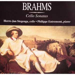 Brahms Cello Sonatas - Philippe Entremont