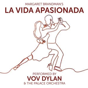 La Vida Apasionada - Margaret Brandman