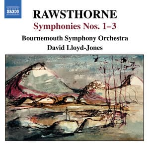 RAWSTHORNE: Symphonies Nos. 1-3 - Alan Rawsthorne