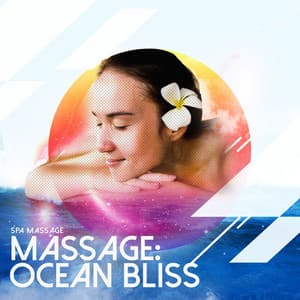 Massage: Ocean Bliss - Spa Massage