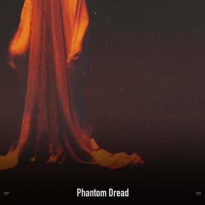 !!!!" Phantom Dread "!!!! - Halloween Music
