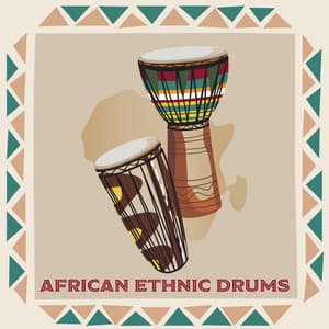 African Ethnic Drums: Tribal Drumming Music for Rest & Relaxation, Shamanic Trance - Relaxing New Age Music
