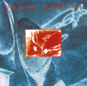 On Every Street - Dire Straits