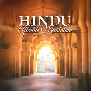 Hindu Afterlife Meditation - Indian Meditation World