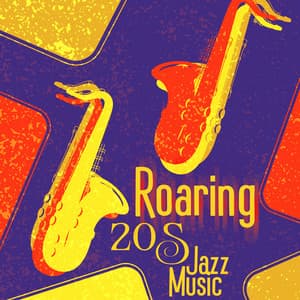Roaring 20s Jazz Music – Great Mix Jazz 2023 - Jazz World Events