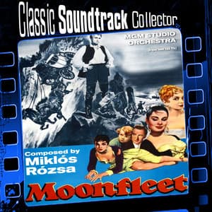 Moonfleet - MGM Studio Orchestra