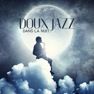 Doux Jazz Dans La Nuit: Date Night Jazz, Bisous romantiques - Musique Jazz Détente Club