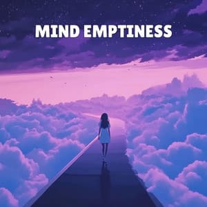 Mind Emptiness - Insomnia Relief Music