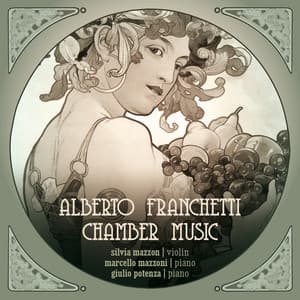 Alberto Franchetti - Chamber Music - Alberto Franchetti